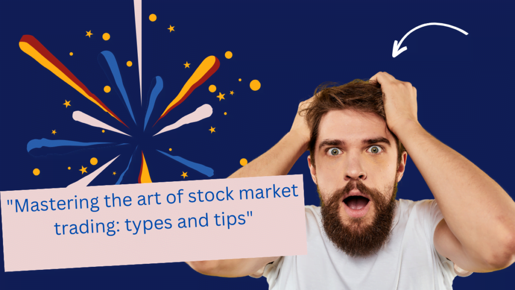 how many types of trading in stock market